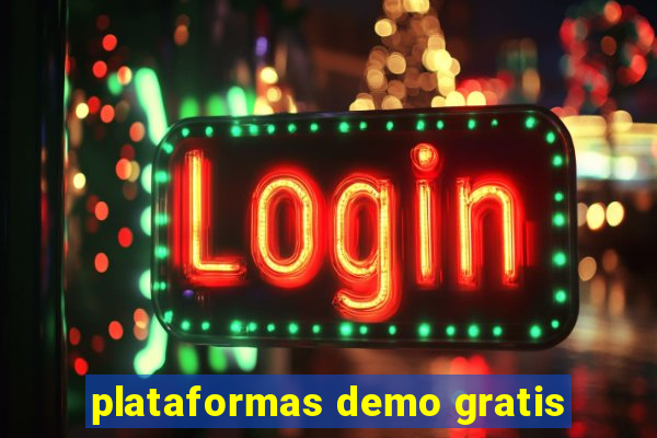 plataformas demo gratis